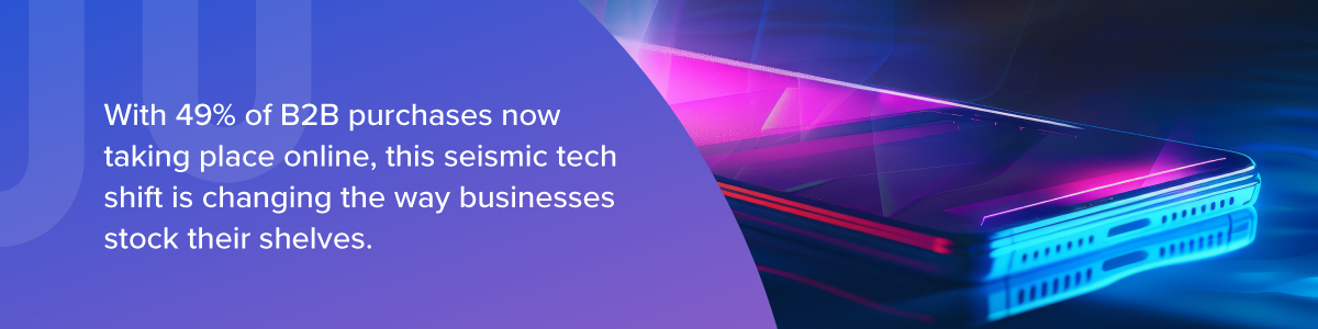 A callout image with pink and purple gradient showing a mobile phone with the text "With 49% of B2B purchases now taking place online, this seismic tech shift is changing the way businesses stock their shelves."