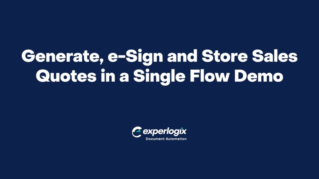 [Demo] Generate, e-Sign and Store Sales Quote in a Single Flow